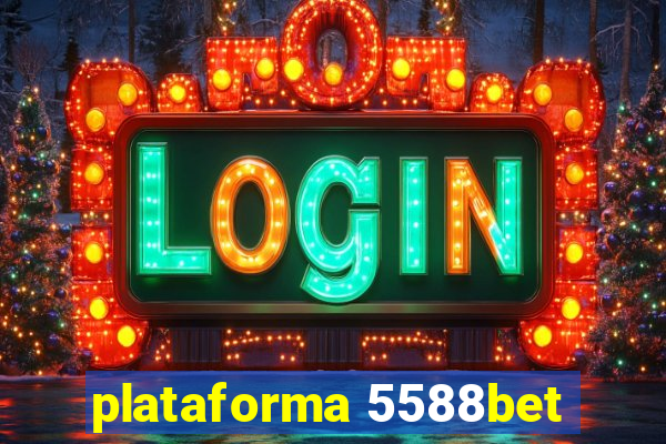 plataforma 5588bet